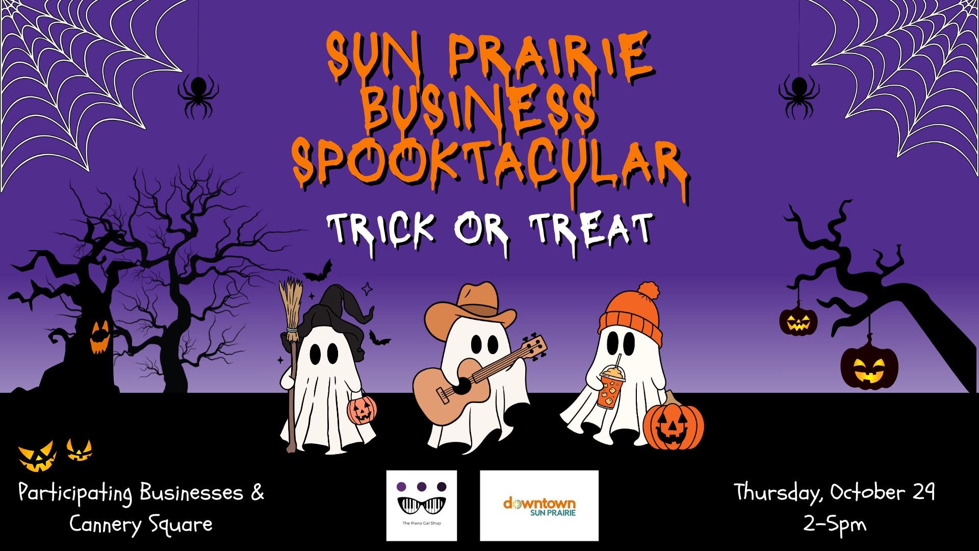 Poster for the Sun Prairie Business Spooktacular Trick or Treat event on Thursday, October 29, from 2-5pm at Cannery Square.