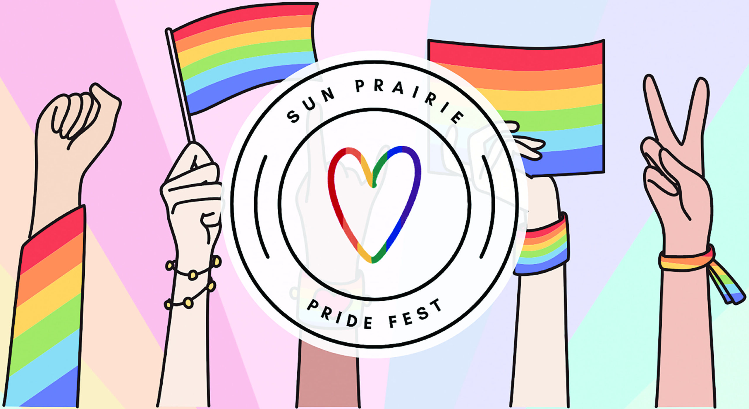 Illustration featuring hands with rainbow accessories and flags, surrounding a circular logo with a heart that reads "Sun Prairie Pride Fest.