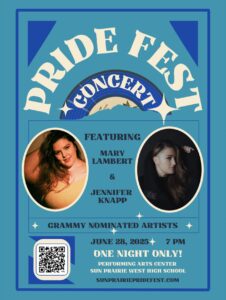 Poster for Pride Fest concert featuring photos of Mary Lambert and Jennifer Knapp, Grammy-nominated artists, with event details for June 28, 2025, at Sun Prairie West High School.