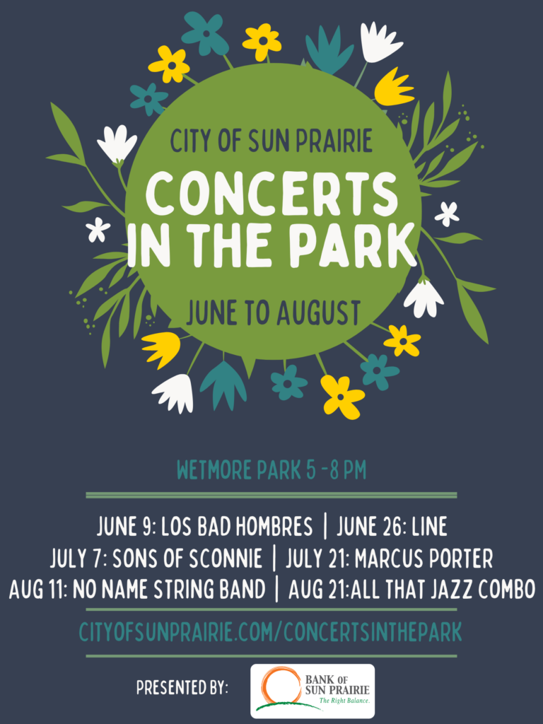 Concerts in the Park event poster listing June to August dates, band names, and event details for Sun Prairie, Wisconsin, with floral graphics.