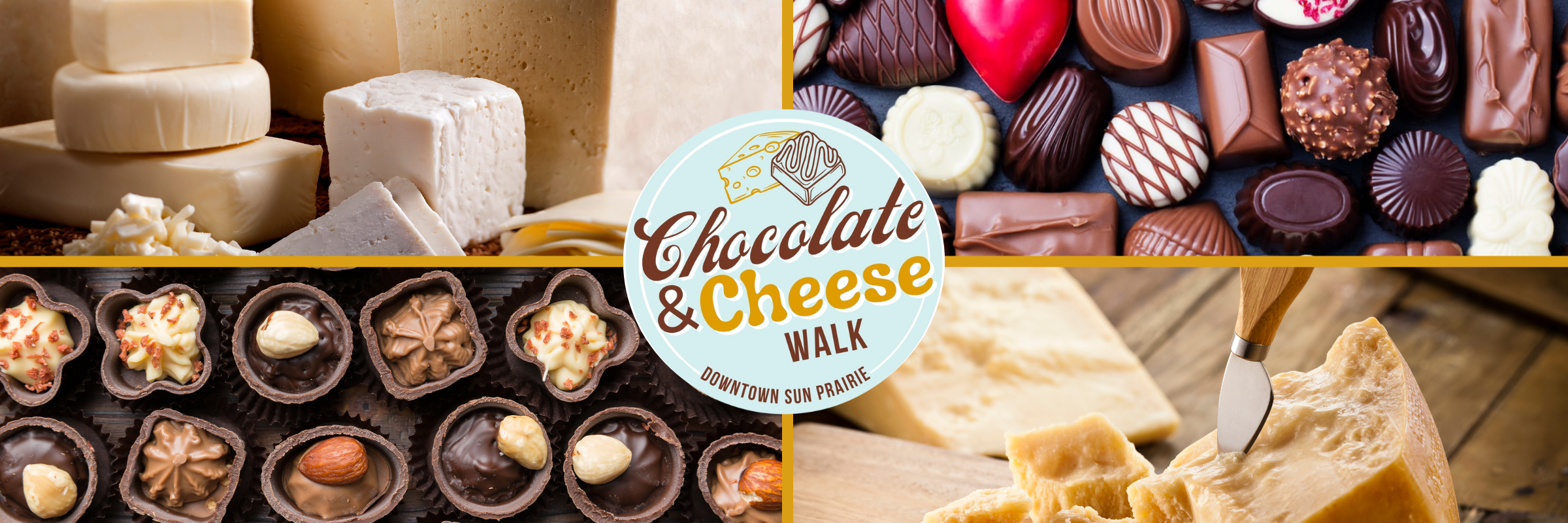 Assorted cheeses and chocolates are displayed around a "Chocolate & Cheese Walk" logo for an event in downtown Sun Prairie.