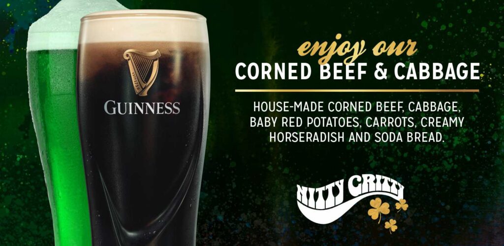 St. Patrick's Day specials menu featuring $6 Guinness pints, $3 green Miller High Life, $4 Tullamore Dew shots, and corned beef and cabbage at Nitty Gritty.