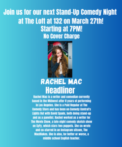 A promotional flyer for a stand-up comedy night featuring Rachel Mac as the headliner, with event details and Rachel's photo on a blue background.