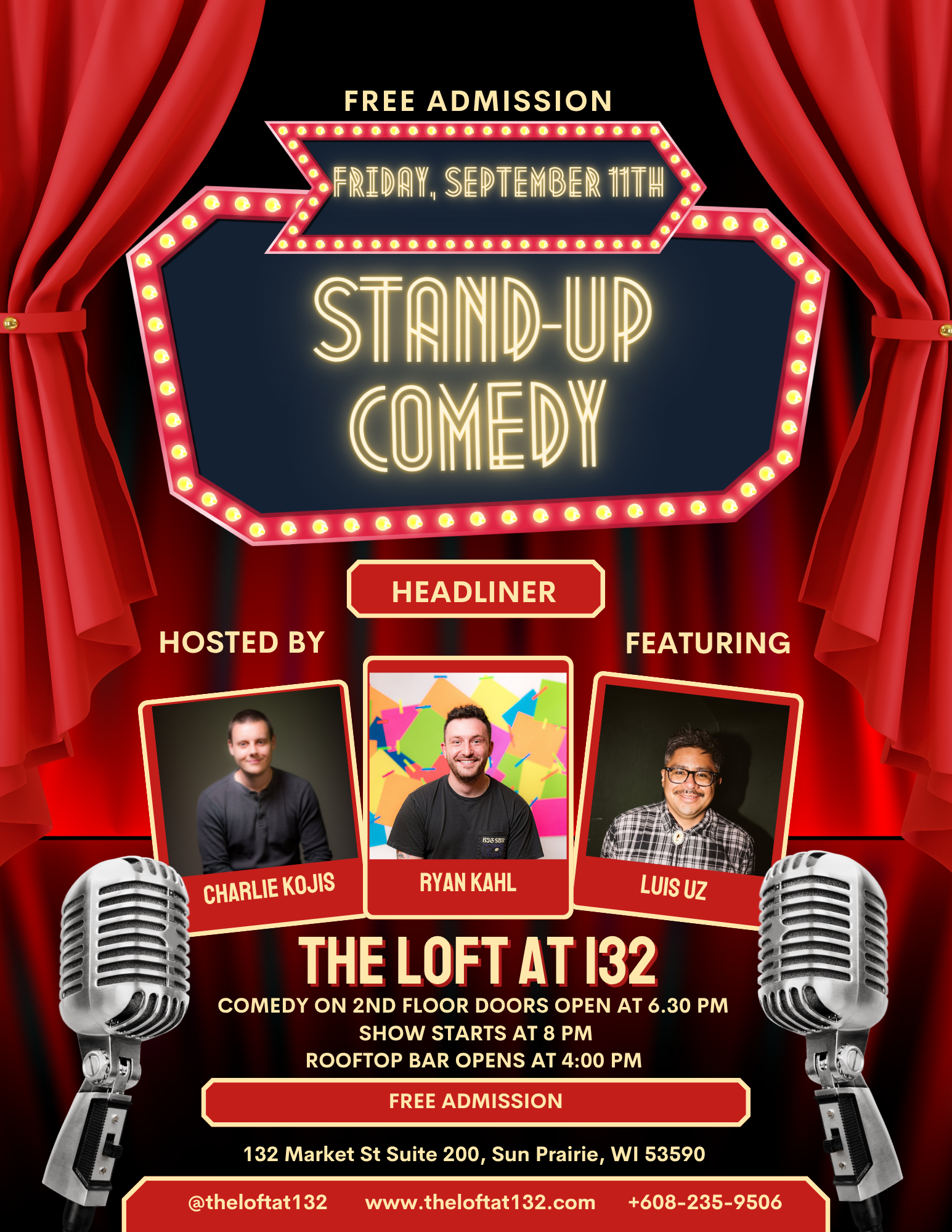 A stand-up comedy event poster with performers Charlie Kojis, Ryan Kahl, and Luis Uz at The Loft at 132, scheduled for Friday, September 11th, with free admission.